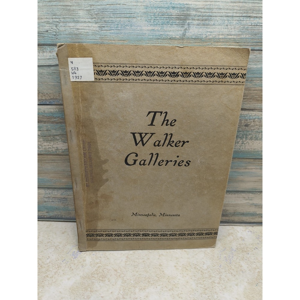 Walker Galleries Art Collection Minneapolis Minnesota 1927 Book Catalog Artist